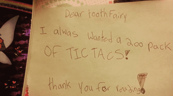 5 Hilarious RequestsFrom Kids to the Tooth Fairy